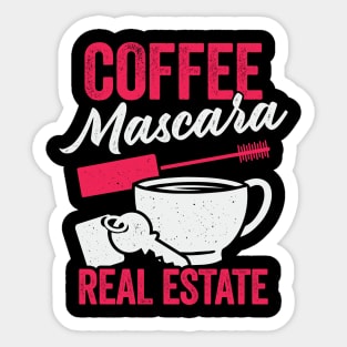 Coffee Mascara Real Estate Sticker